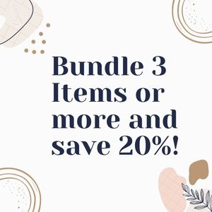 Bundle 3 items or more and Save 20%!